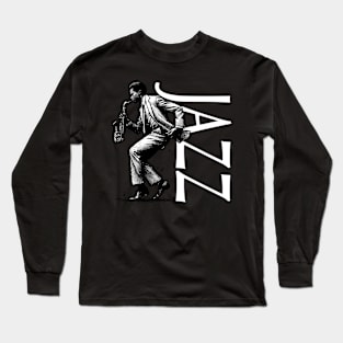 Jazz Saxophonist Long Sleeve T-Shirt